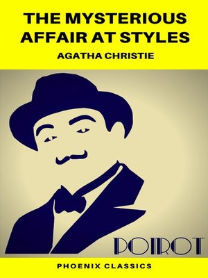 cover image of The Mysterious Affair at Styles (Phoenix Classics)